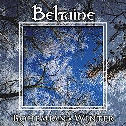 Beltaine : Bohemian Winter
